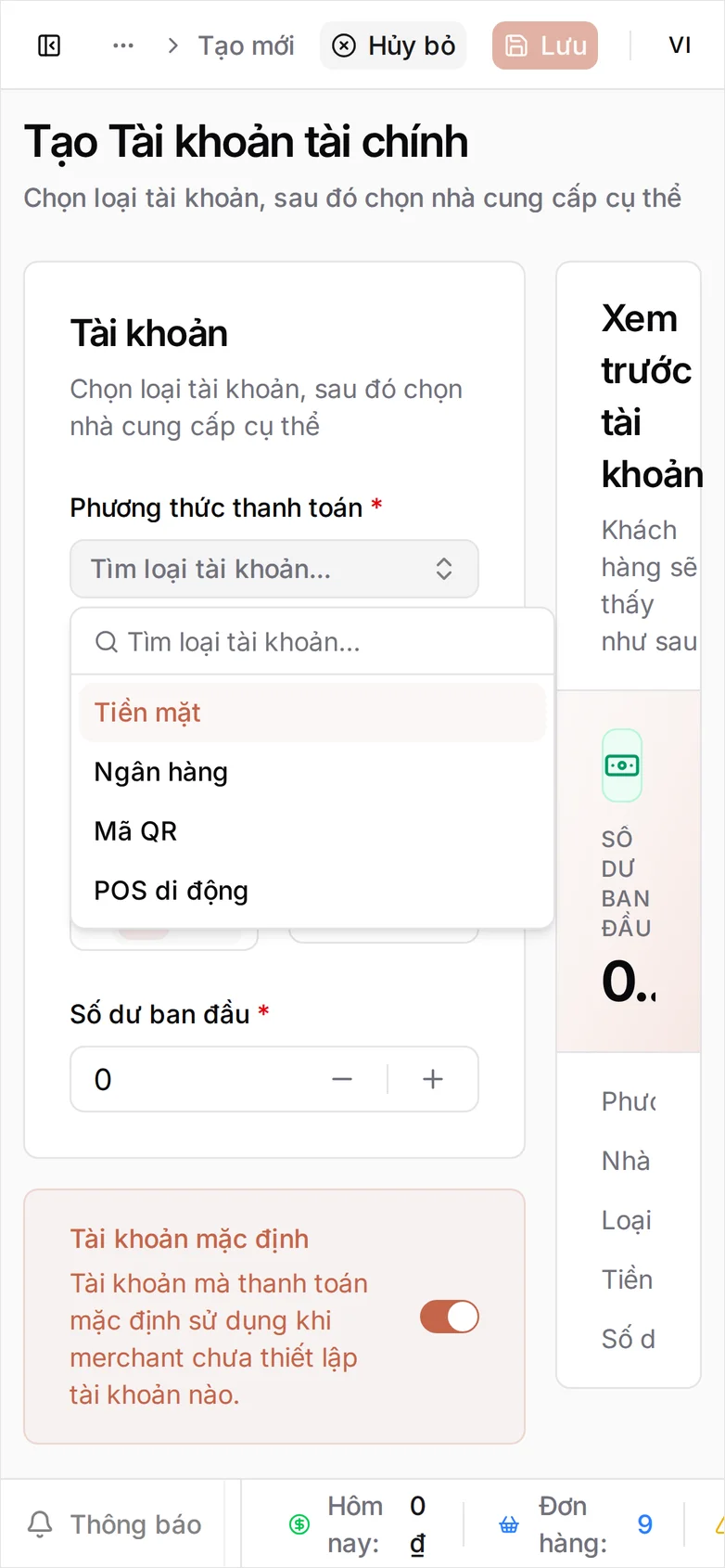 Biểu mẫu Tạo tài khoản tài chính với ô Phương thức thanh toán mở ra, hiện các lựa chọn Ngân hàng, Mã QR và POS di động