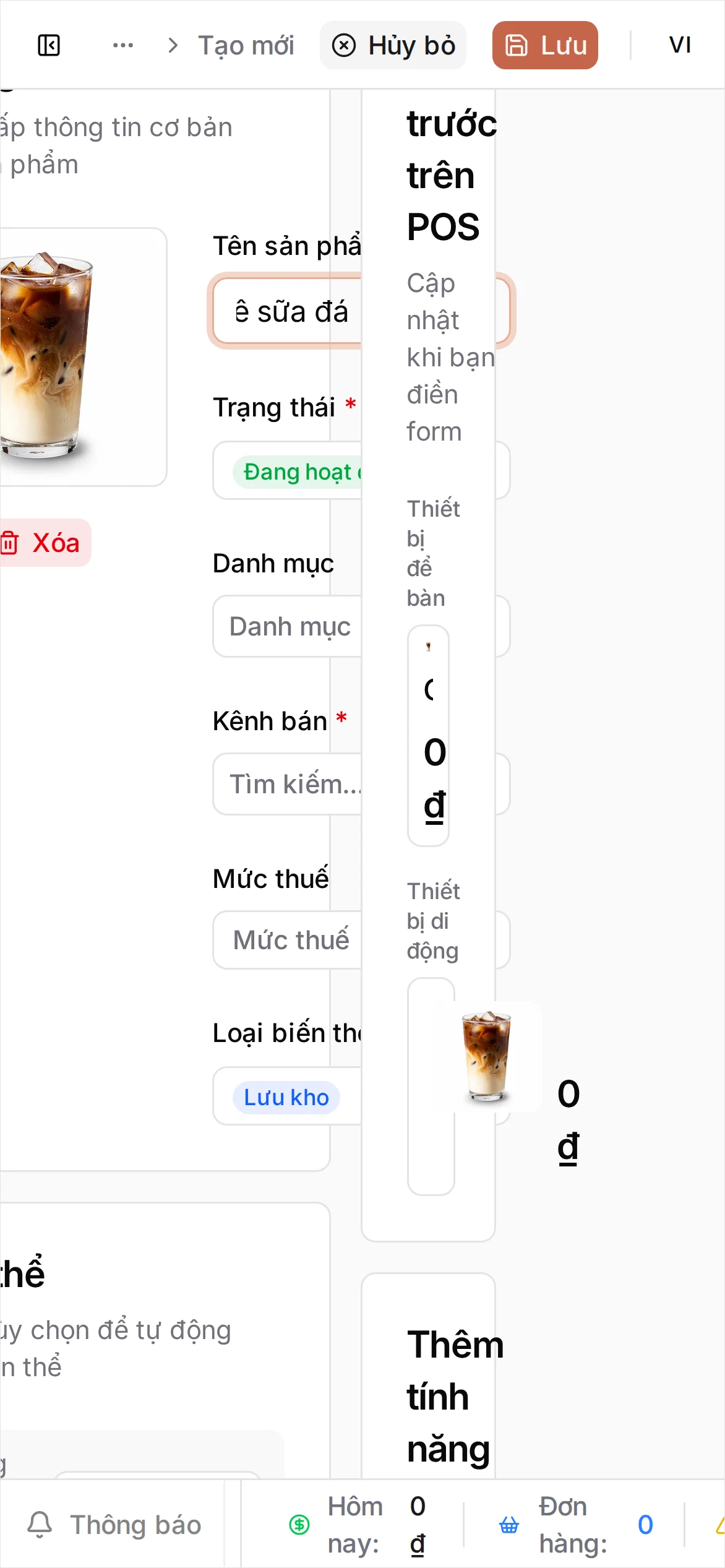 Biểu mẫu Tạo Sản phẩm với Tên sản phẩm Cà phê sữa đá, Trạng thái Đang hoạt động và Danh mục Đồ uống, cùng khung Xem trước trên POS bên phải