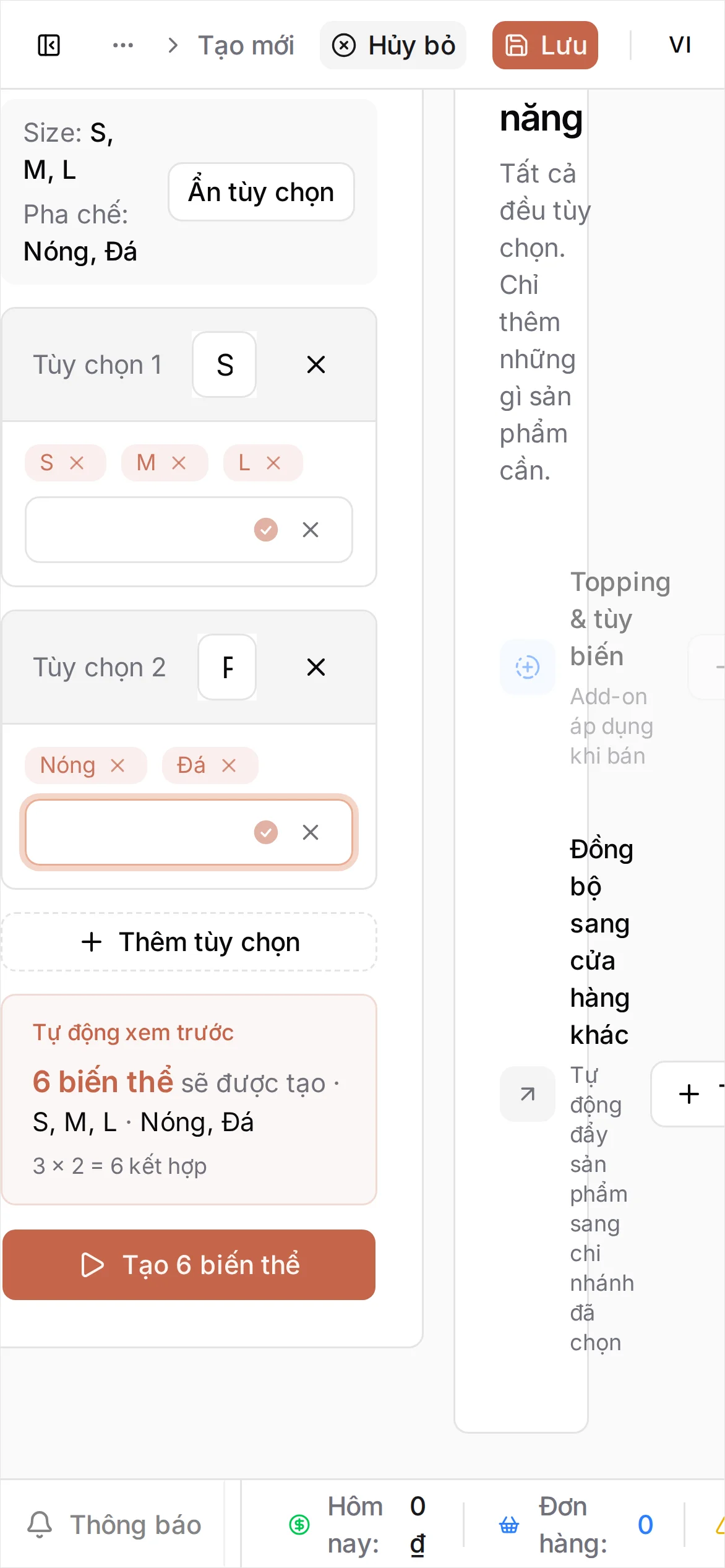 Hai tùy chọn đã khai báo — Size với giá trị S, M, L và Pha chế với giá trị Nóng, Đá — cùng dòng xem trước 3 × 2 = 6 kết hợp sẽ được tạo